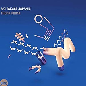 'Aki Takase Japanic: Thema Prima'の画像