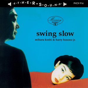 “SWING SLOW”的封面