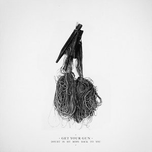 Image for 'Doubt Is My Rope Back To You'