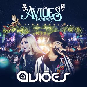 Bild für 'Aviões Fantasy (Ao Vivo)'