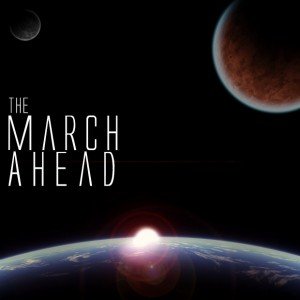 Image for 'The March Ahead'