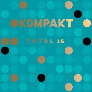 Image for 'Kompakt: Total 16'