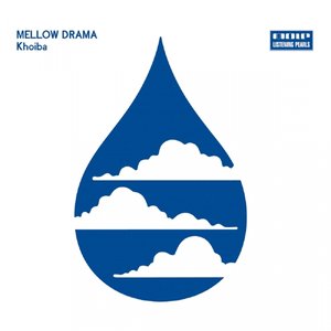 “Mellow Drama”的封面