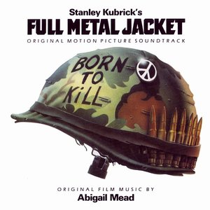 Image for 'Full Metal Jacket (Original Motion Picture Soundtrack)'