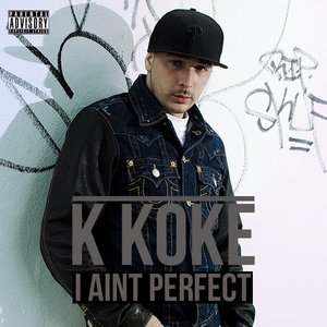 Image for 'I Ain't Perfect'