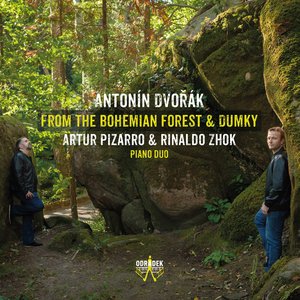 Image for 'Antonín Dvorák: From the Bohemian Forest & Dumky'