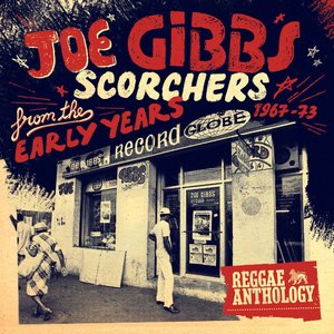 Immagine per 'Reggae Anthology - Joe Gibbs: Scorchers From The Early Years [1967-73]'