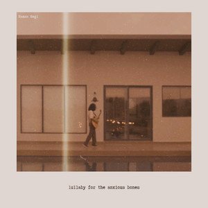 Immagine per 'Lullaby for the Anxious Bones'