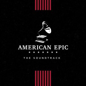 “American Epic: The Collection”的封面