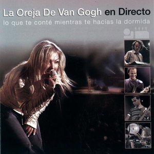 Immagine per 'La oreja de van gogh (En directo)'