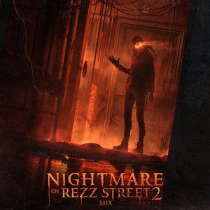 “Nightmare On Rezz Street 2 Mix”的封面