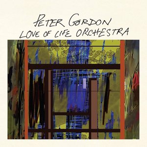 Image for 'Peter Gordon & Love Of Life Orchestra'