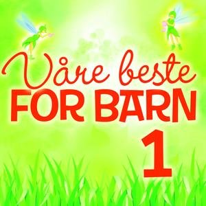 Image for 'Våre Beste For Barn'