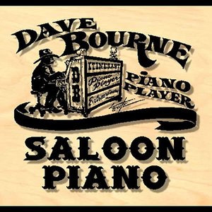 Image for 'Dave Bourne Saloon Piano, Vol. 6'