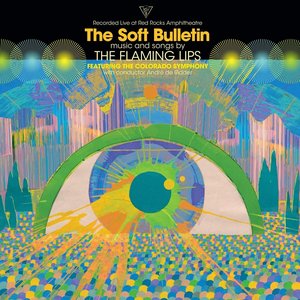 Image for 'The Soft Bulletin (Live at Red Rocks)'