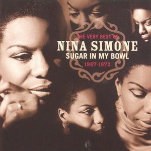 Image pour 'The Very Best Of Nina Simone 1967-1972 - Sugar In My Bowl'