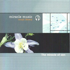 Image for 'The Miracle of Zen'