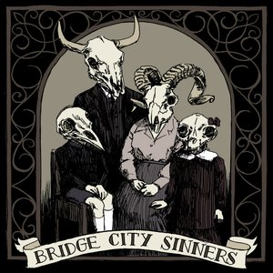 'The Bridge City Sinners' için resim