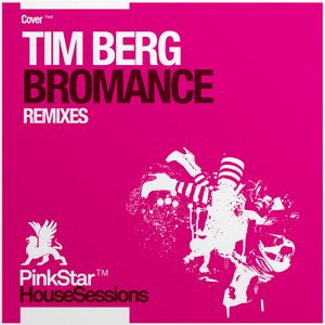 Image for 'Bromance (Remixes)'