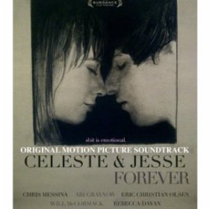 Image for 'Celeste & Jesse Forever (Original Motion Picture Soundtrack)'