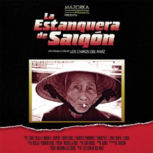 Image for 'La Estanquera de Saigón'