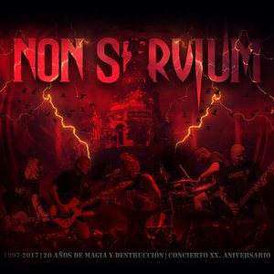 “Non Servium 1997-2017 | 20 Años de Magia y Destrucción (En Directo)”的封面