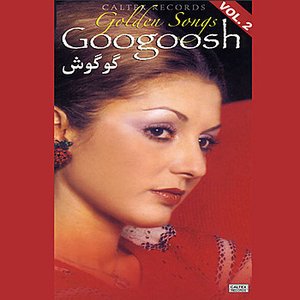 Imagem de 'Googoosh Golden songs, Vol 2 - Persian Music'