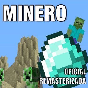 Immagine per 'Minero Versión Oficial'