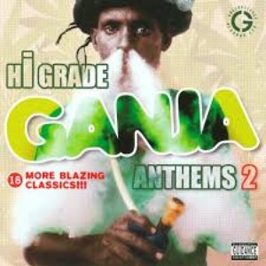 Zdjęcia dla 'Hi Grade Ganja Anthems Vol. 2'