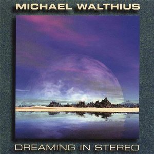 “Dreaming in Stereo”的封面