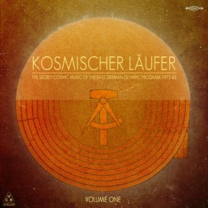 Imagem de 'The Secret Cosmic Music of the East German Olympic Program 1972-83: Volume 1'