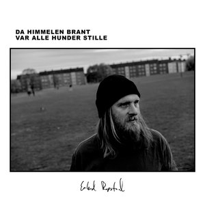 Image for 'Da himmelen brant var alle hunder stille'