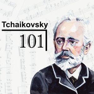 Image for 'Tchaikovsky 101'