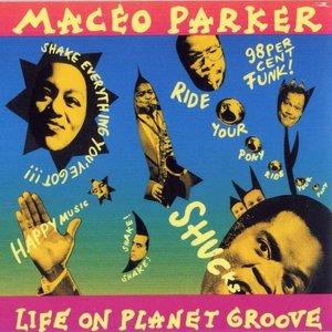 “Life On Planet Groove”的封面
