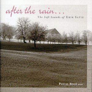 “After the Rain...The Soft Sounds of Erik Satie”的封面