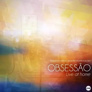 Image for 'Obsessão: Live At Home I'