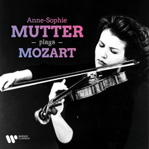 Image for 'Anne-Sophie Mutter Plays Mozart'