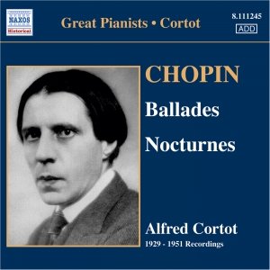 Immagine per 'CHOPIN: Ballades Nos. 1-4 / Nocturnes (Cortot, 78 rpm Recordings, Vol. 5) (1929-1951)'