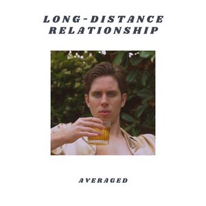 Image for 'Long Distance Relationship'