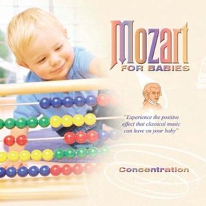 Image for 'Mozart For Babies Concentration'