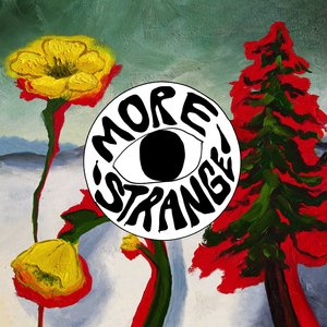 Изображение для 'Strange To Explain [More Strange (Deluxe Edition)]'