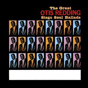 Image for 'The Great Otis Redding Sings Soul Ballads'