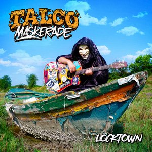 Image for 'Locktown (Talco Maskerade Version)'