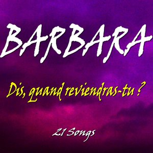 'Dis, quand reviendras tu ? (21 Songs)' için resim