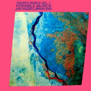 Immagine per 'Fourth World Vol. 1 - Possible Musics'