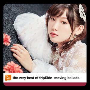 Image for 'the very best of fripSide -moving ballads-'