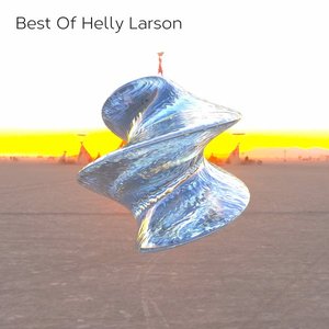 Image for 'Best of Helly Larson'