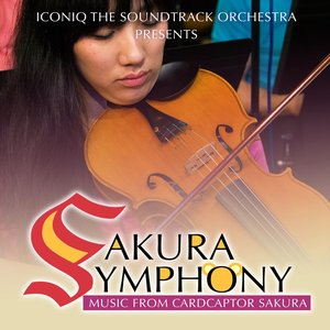 Image for 'Sakura Symphony: Music from Cardcaptor Sakura'