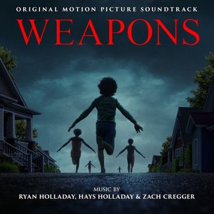 Image pour 'Weapons (Original Motion Picture Soundtrack)'