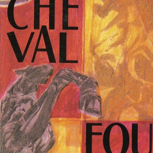 Image for 'Cheval Fou (feat. Jean, Max Peteau, Michel Peteau, Stéphane Rossini)'